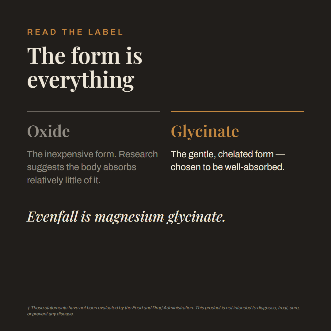 Magnesium glycinate vs oxide — the form matters
